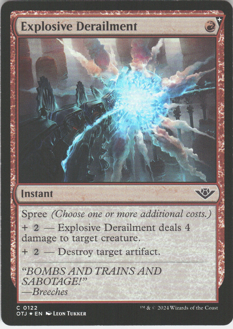 Explosive Derailment